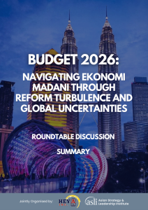 Budget 2026: Navigating Ekonomi Madani Through Reform Turbulence and Global Uncertainties